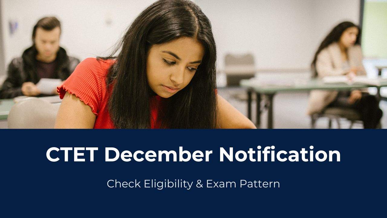 CTET December Notification