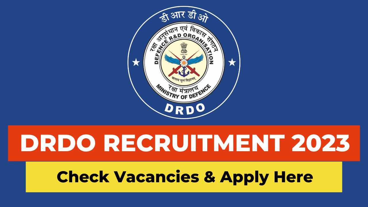 DRDO Recruitment 2023 apply online, DRDO jobs 2023