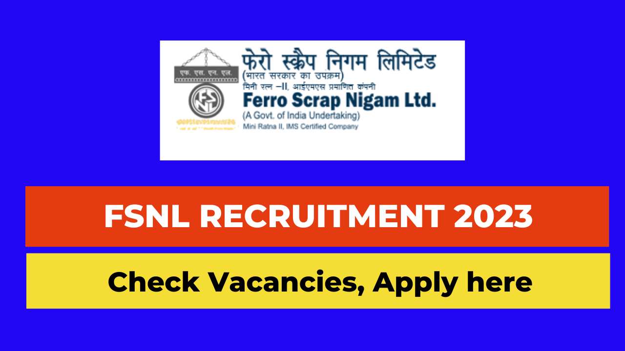 FSNL Recruitment 2023, www.fsnl.co.in recruitment