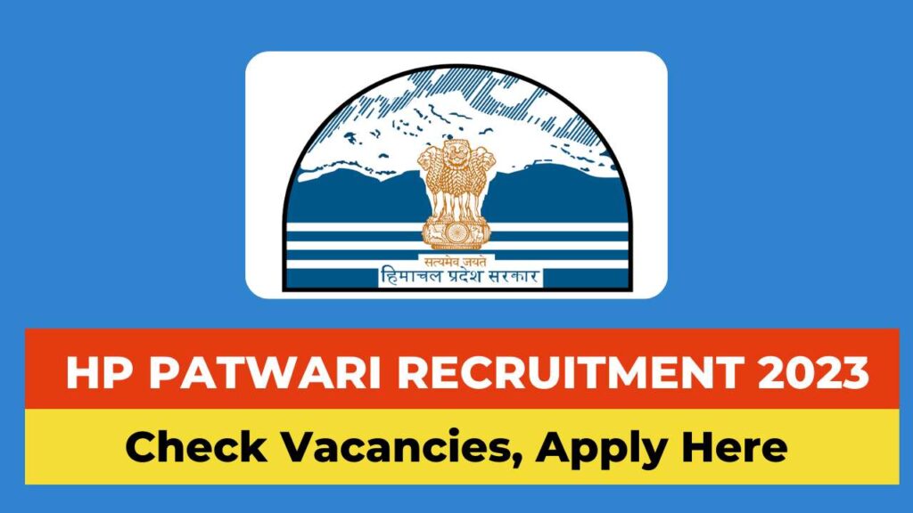 HP Patwari Recruitment 2024 Apply Online, Notification, Vacancies