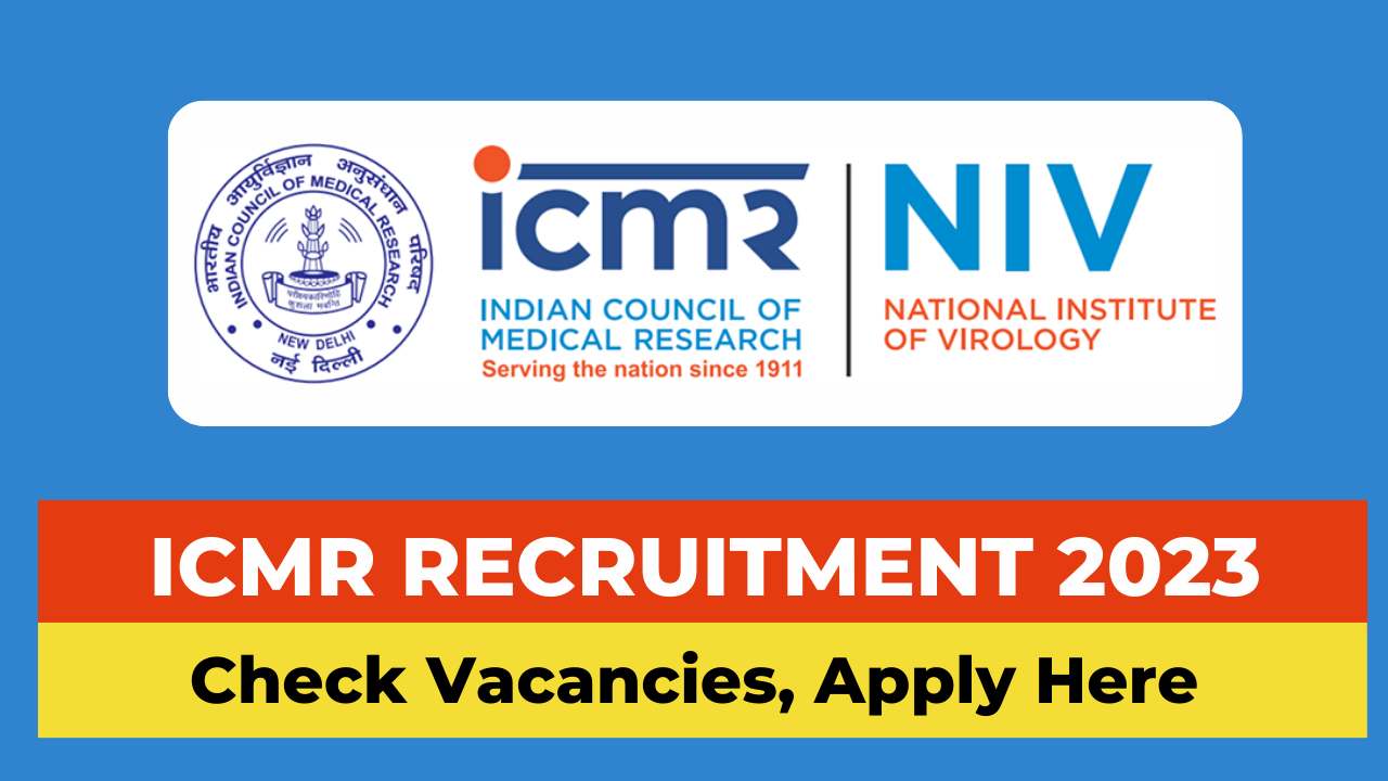 ICMR Recruitment 2023, ICMR Vacancy 2023