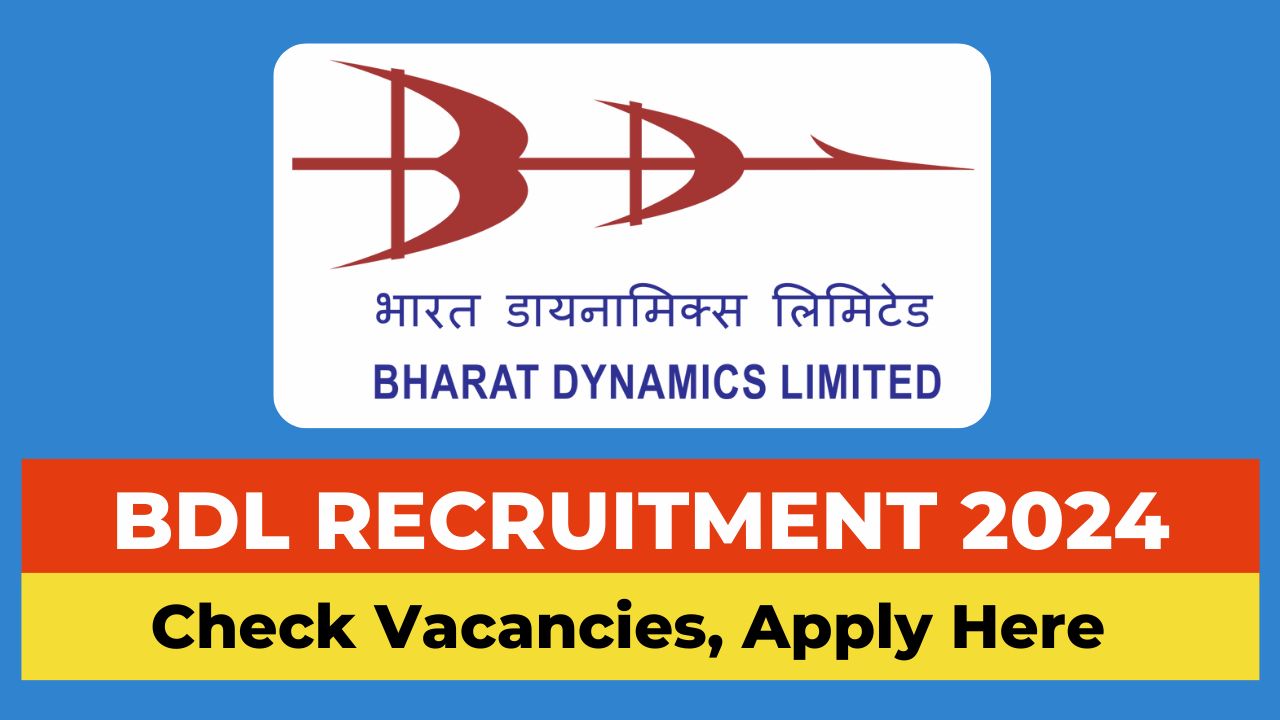 BDL Recruitment 2024, BDL Vacancy 2024