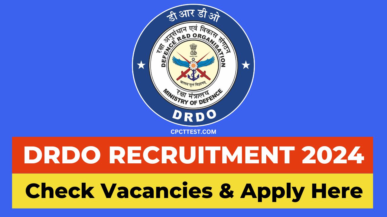 DRDO Recruitment 2024, DRDO vacancy 2024