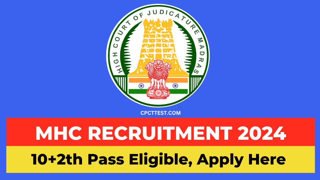 MHC Recruitment 2024 apply online, Madras High Court Recruitment 2024