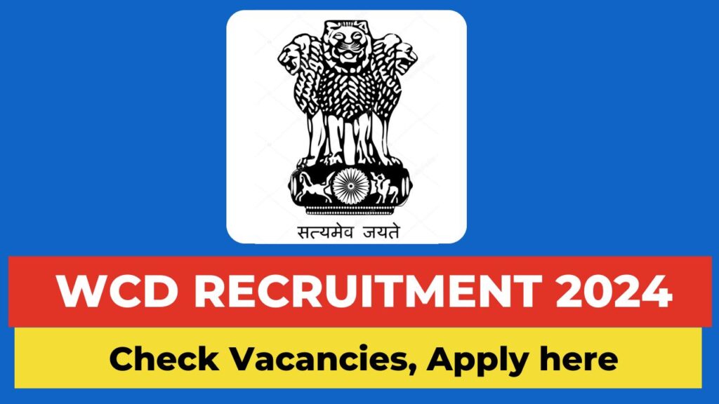 WCD Maharashtra Recruitment 2024 Apply Online, Notification, Vacancies