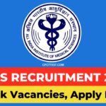 AIIMS Recruitment 2024, aiims vacancy 2024