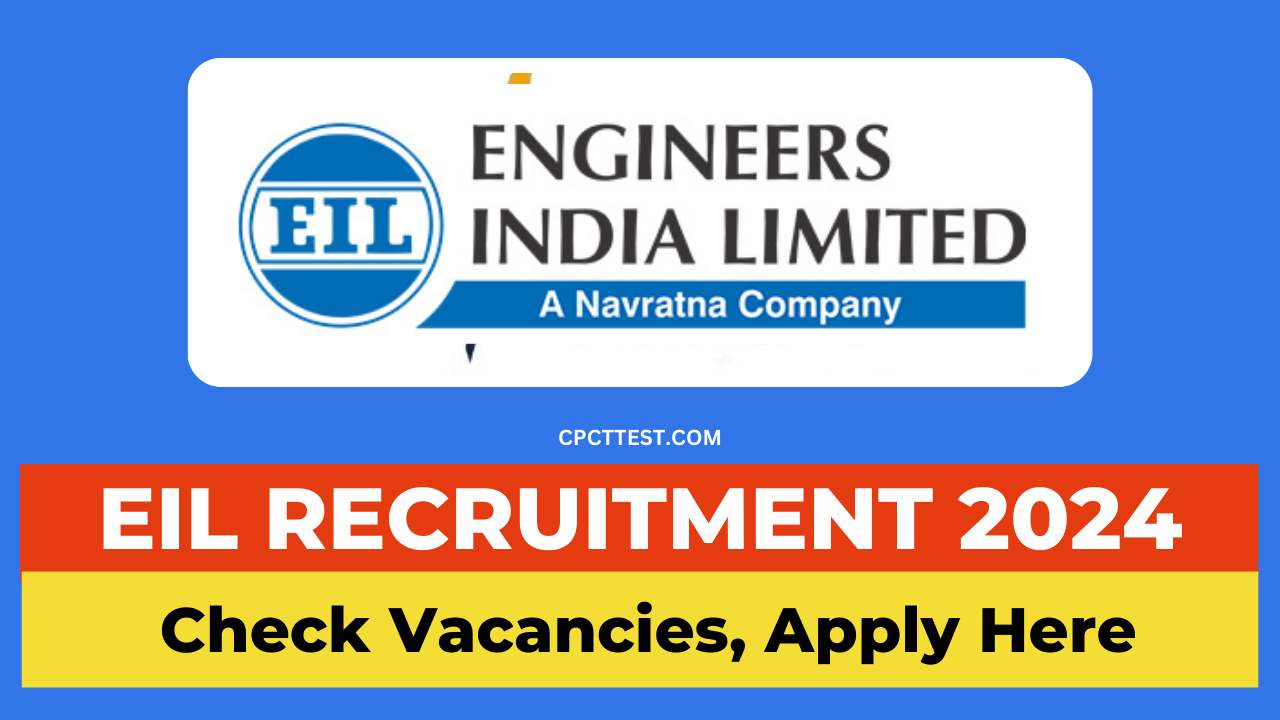 EIL Recruitment 2024, EIL Vacancy 2024