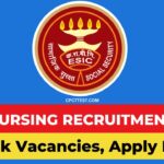 ESIC Nursing Officer Recruitment 2024, ESIC Recruitment 2024