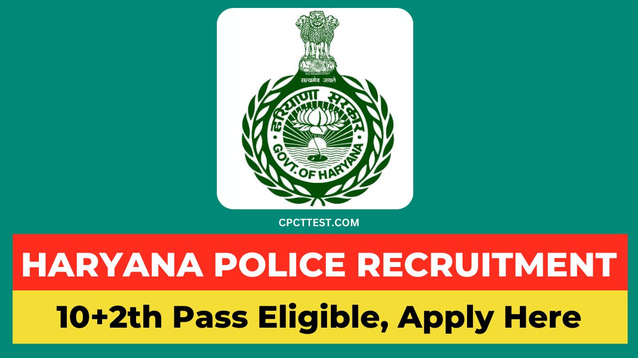 Haryana Police Recruitment 2024, HSSC Recruitment 2024