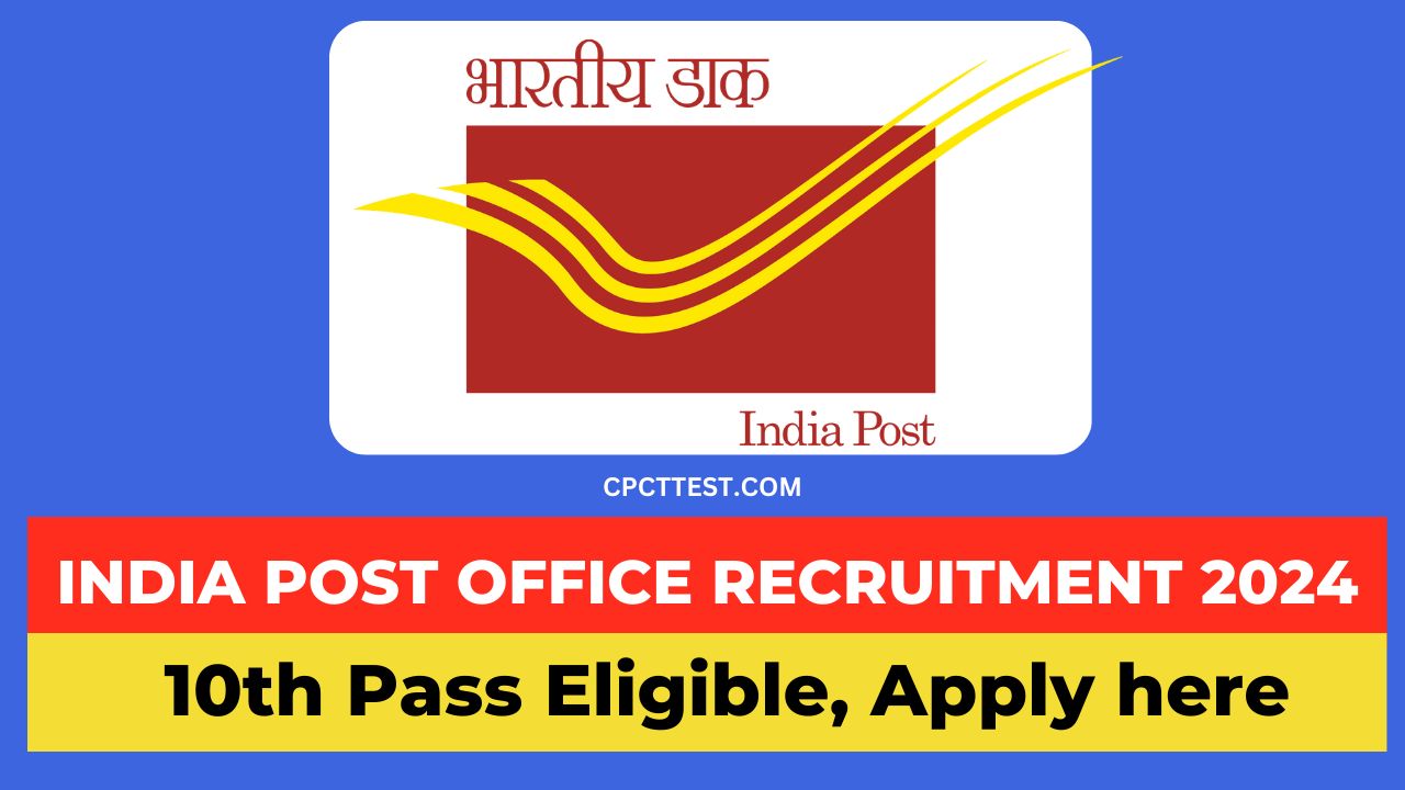 India Post Office Recruitment 2024, India Post Office Vacancy 2024
