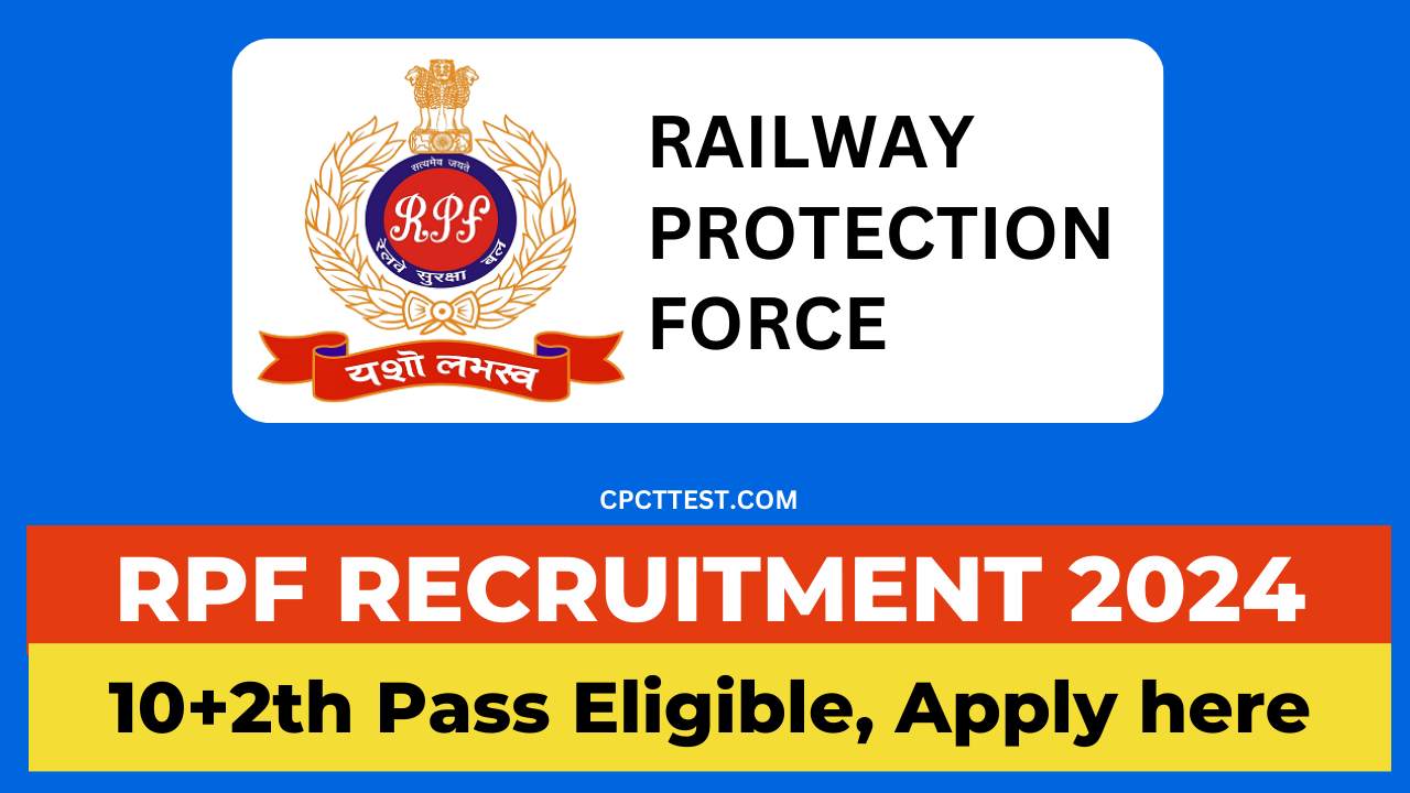 RPF Recruitment 2024, RPF constable recruitment 2024